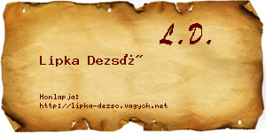 Lipka Dezső névjegykártya